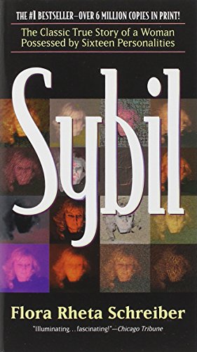 Imagen del vendedor de Sybil: The Classic True Story of a Woman Possessed by Sixteen Separate Personalities a la venta por -OnTimeBooks-