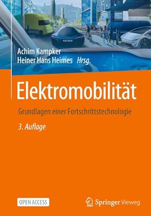 Bild des Verkufers fr Elektromobilitt : Grundlagen einer Fortschrittstechnologie zum Verkauf von AHA-BUCH GmbH