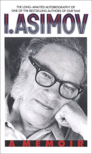 Seller image for I, Asimov: A Memoir for sale by -OnTimeBooks-