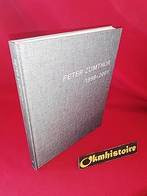 Seller image for Peter Zumthor 1985 - 2013. Buildings and Projects ------- Volume 3 ------ [ English Text ] for sale by Okmhistoire