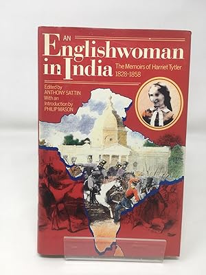 Seller image for An Englishwoman in India: The Memoirs of Harriet Tytler, 1828-58 for sale by Cambridge Recycled Books
