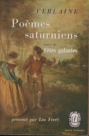 Image du vendeur pour POMES SATURNIENS SUIVI DE FTES GALANTES. Prface de Lo Ferr mis en vente par PRISCA