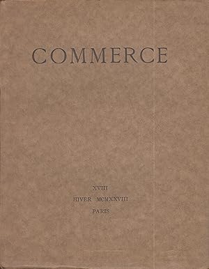 Bild des Verkufers fr Commerce, n XVIII, hiver 1928 (Exemplaire sur Alfa) zum Verkauf von PRISCA