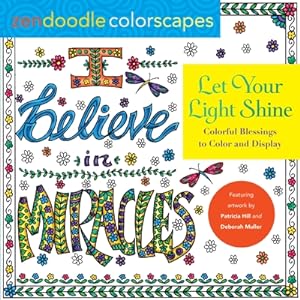 Immagine del venditore per Zendoodle Colorscapes: Let Your Light Shine: Colorful Blessings to Color and Display (Paperback or Softback) venduto da BargainBookStores