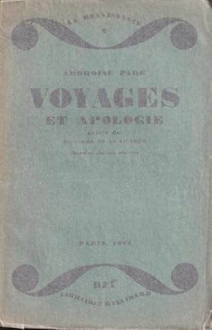 Seller image for Voyages et apologie suivis du Discours de la Licorne - "La renaissance" n2 for sale by PRISCA