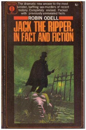 JACK THE RIPPER IN FACT AND FICTION