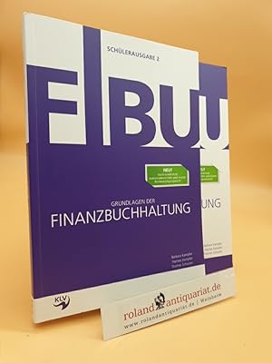 Bild des Verkufers fr Grundlagen der Finanzbuchhaltung: Schlerausgabe 1 und 2 (2 Bnde) zum Verkauf von Roland Antiquariat UG haftungsbeschrnkt