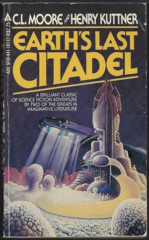 Seller image for EARTH'S LAST CITADEL for sale by Books from the Crypt