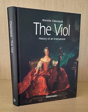 The Viol. History of an Instrument