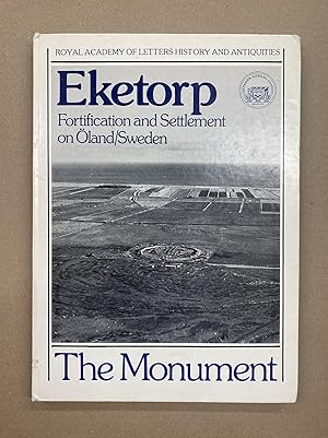 Image du vendeur pour Eketorp: Fortification and Settlement on Oland/Sweden - The Monument mis en vente par Fahrenheit's Books