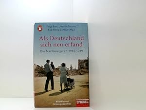 Seller image for Als Deutschland sich neu erfand: Die Nachkriegszeit 1945-1949 - Ein SPIEGEL-Buch die Nachkriegszeit 1945-1949 for sale by Book Broker