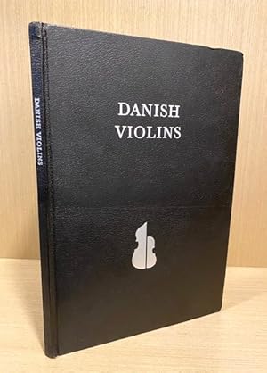 Seller image for Danish Violins and Their Makers for sale by Dale Cournoyer Books