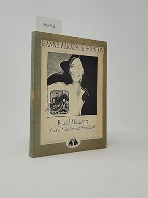 Seller image for Beyond Manzanar: Views of Asian-American Womanhood / One Can Think About Life After the Fish is in the Canoe for sale by Munster & Company LLC, ABAA/ILAB