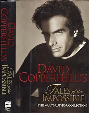 Tales of the Impossible Created and Edited by David Copperfield and Janet Berliner. Preface by De...