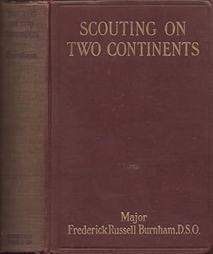 Bild des Verkufers fr Scouting on Two Continents Elicited and Arranged by Mary Nixon Everett zum Verkauf von Americana Books, ABAA