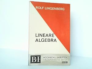 Bild des Verkufers fr Lineare Algebra. B.I.-Hochschulskripten Band 828 / 828 a. zum Verkauf von Antiquariat Ehbrecht - Preis inkl. MwSt.
