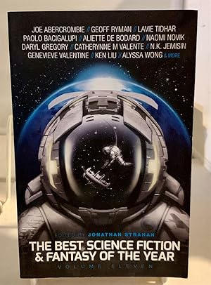 Imagen del vendedor de The Best Science Fiction and Fantasy of the Year, Volume Eleven a la venta por S. Howlett-West Books (Member ABAA)