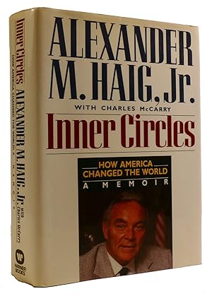 Immagine del venditore per INNER CIRCLES: HOW AMERICA CHANGED THE WORLD A MEMOIR venduto da Rare Book Cellar