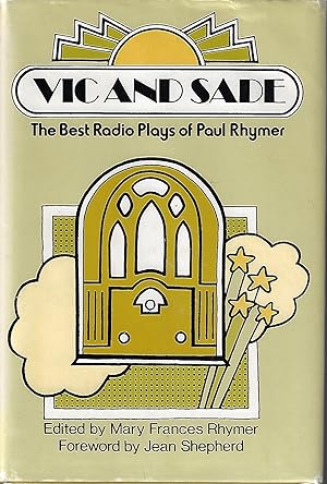 Seller image for Vic and Sade: The Best Radio Plays of Paul Rhymer (A Continuum Book) for sale by Firefly Bookstore