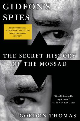 Imagen del vendedor de Gideon's Spies: The Secret History of the Mossad (Paperback or Softback) a la venta por BargainBookStores