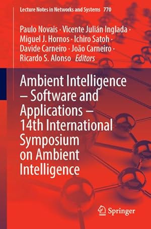 Imagen del vendedor de Ambient Intelligence  Software and Applications  14th International Symposium on Ambient Intelligence a la venta por BuchWeltWeit Ludwig Meier e.K.