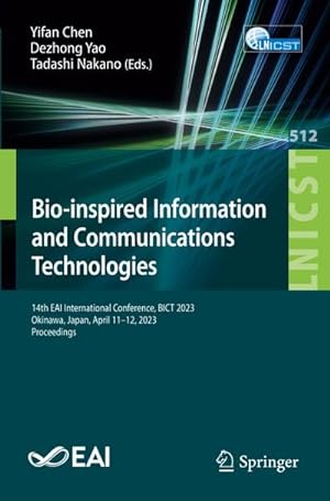 Imagen del vendedor de Bio-inspired Information and Communications Technologies a la venta por BuchWeltWeit Ludwig Meier e.K.
