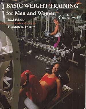 Seller image for Basic Weight Training for Men and Women: Third Edition for sale by Adventures Underground