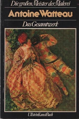 Imagen del vendedor de Die grossen Meister der Malerei; Teil: Antoine Watteau : d. Gesamtwerk. Marianne Roland-Michel. [Aus d. Franz. bers. u. bearb. von Rudolf Kimmig] / Ullstein-Bcher ; Nr. 36019 : Ullstein-Kunst-Buch a la venta por Schrmann und Kiewning GbR