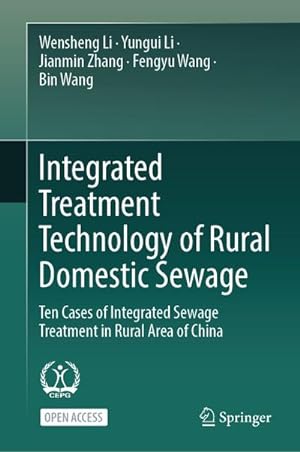 Immagine del venditore per Integrated Treatment Technology of Rural Domestic Sewage venduto da BuchWeltWeit Ludwig Meier e.K.