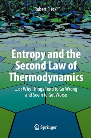 Seller image for Entropy and the Second Law of Thermodynamics for sale by BuchWeltWeit Ludwig Meier e.K.