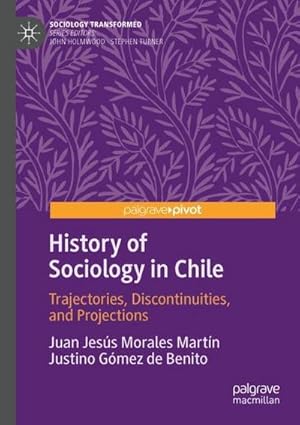 Immagine del venditore per History of Sociology in Chile venduto da BuchWeltWeit Ludwig Meier e.K.