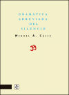 Seller image for Gramtica abreviada del silenio for sale by Agapea Libros