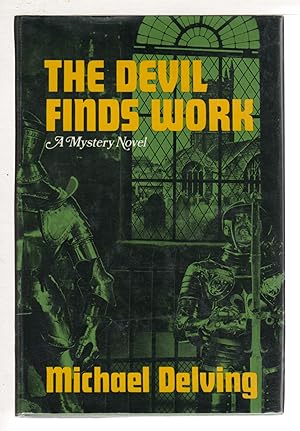 Seller image for THE DEVIL FINDS WORK. for sale by Bookfever, IOBA  (Volk & Iiams)