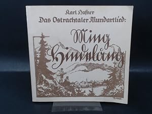 Bild des Verkufers fr Das Ostrachtaler Mundartlied. Auentitel: Ming Hindelong. zum Verkauf von Antiquariat Kelifer