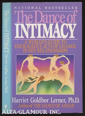 Bild des Verkufers fr THE DANCE OF INTIMACY: A Woman's Guide To Courageous Acts Of Change In Key Relationships zum Verkauf von Alta-Glamour Inc.