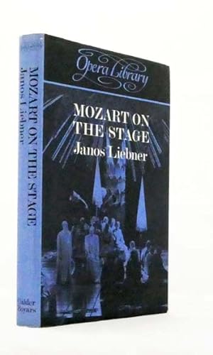 Bild des Verkufers fr Mozart on the Stage zum Verkauf von Adelaide Booksellers