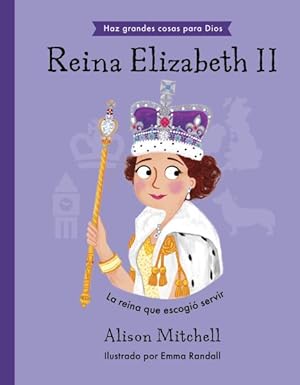 Seller image for Reina Elizabeth II -Language: Spanish for sale by GreatBookPrices