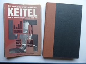 The Memoirs of Field-Marshal Keitel. Edited with an Introduction and Epilogue by Walter Gorlitz. ...