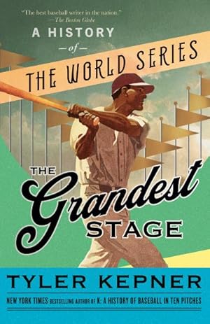 Seller image for Grandest Stage : A History of the World Series for sale by GreatBookPrices