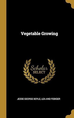 Bild des Verkufers fr Vegetable Growing zum Verkauf von moluna
