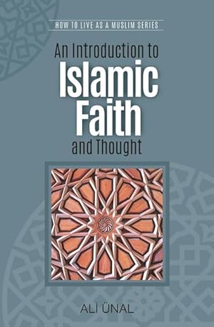 Bild des Verkufers fr An Introduction to Islamic Faith and Thought zum Verkauf von moluna