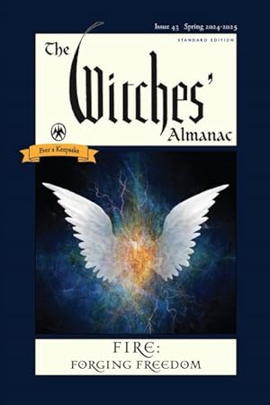 Seller image for Witches Almanac 2024-2025 Standard Edition : Fire: Forging Freedom for sale by GreatBookPrices