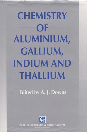 Imagen del vendedor de Chemistry of Aluminium, Gallium, Indium and Thallium a la venta por Moraine Books