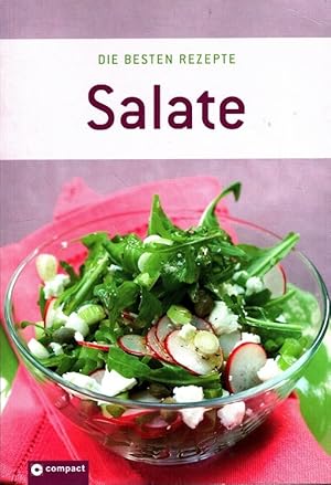 Bild des Verkufers fr Salate [Chefred.: Angela Sendlinger] / Die besten Rezepte zum Verkauf von Versandantiquariat Nussbaum