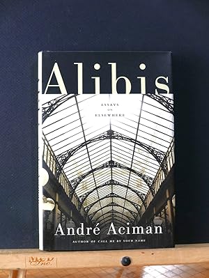 Alibis: Essays on Elsewhere