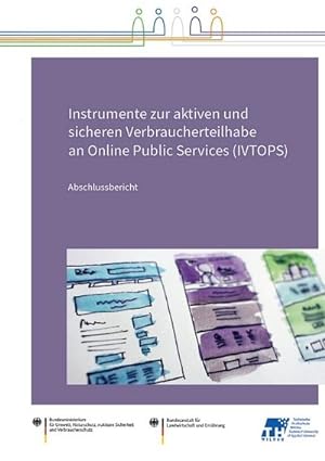 Immagine del venditore per Instrumente zur aktiven und sicheren Verbraucherteilhabe an Online Public Service (IVTOPS) venduto da BuchWeltWeit Ludwig Meier e.K.