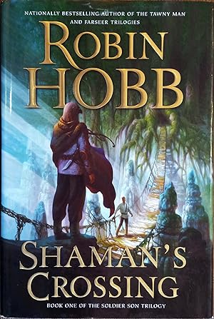 Seller image for Shaman's Crossing (Soldier Son Trilogy Book 2) for sale by The Book House, Inc.  - St. Louis