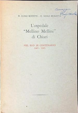 L'ospedale Mellino Mellini di Chiari nel suo III centenario