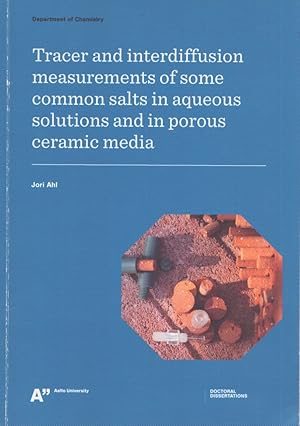 Tracer and Interdiffusion Measurements of Some Common Salts in Aqueous Solutions and in Porous Media