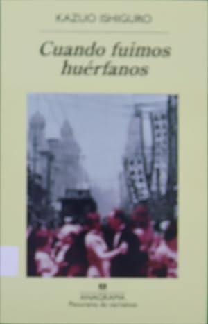 Imagen del vendedor de Cuando fuimos huérfanos a la venta por Librería Alonso Quijano